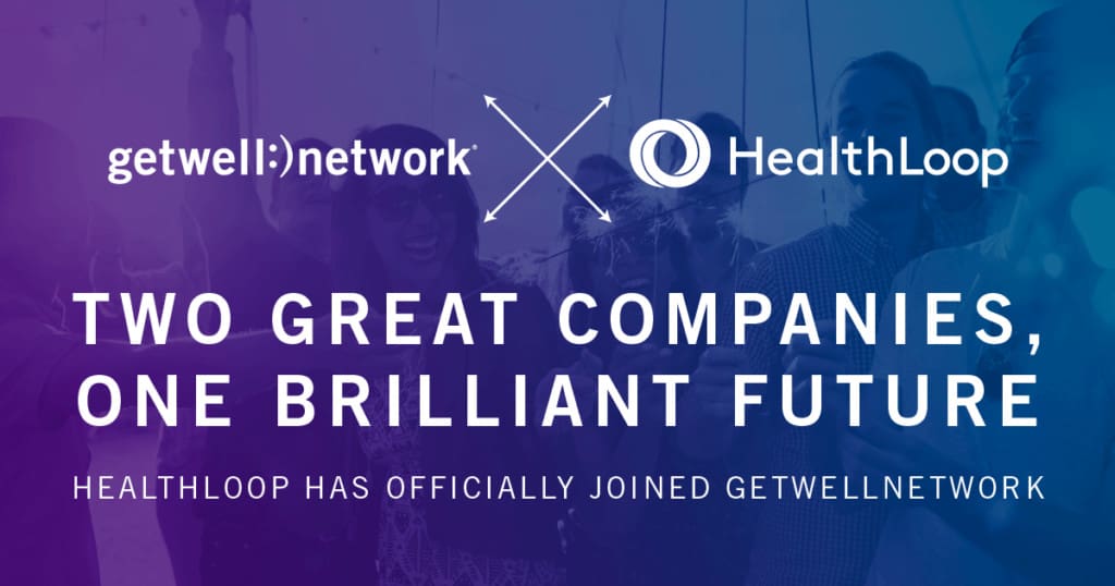 GetWellNetwork Acquires Digital Health Company HealthLoop
