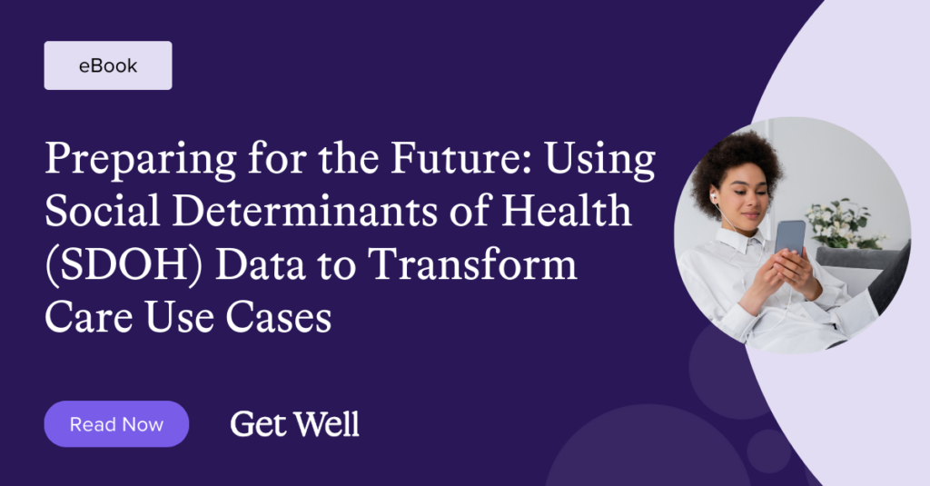 EBook cover titled "Preparing for the Future: Using Social Determinants of Health (SDOH) Data to Transform Care Use Cases." It features a person sitting with a phone and a "Read Now" button.