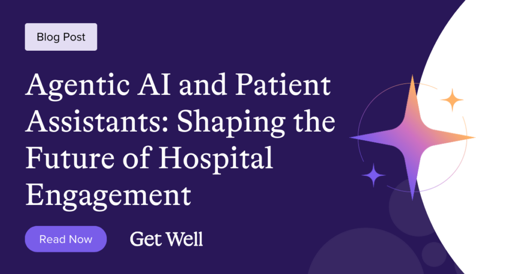 Agentic AI and Patient Assistants