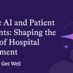 Agentic AI and Patient Assistants: Shaping the Future of Hospital Engagement